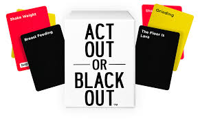 Act Out or Black Out!!! card game