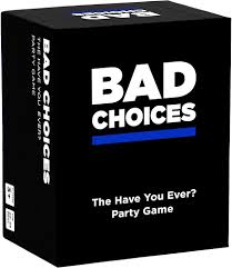 Bad Choices - card game