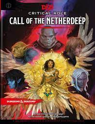 Call of the Netherdeep - Critical Role