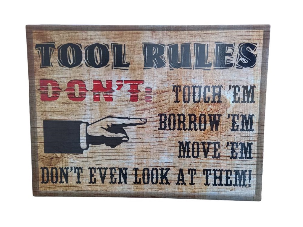 Jisterday Mancave Sign - Tool Rules