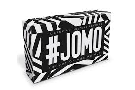 JOMO- The Joy of Missing Out!!!!!! Card Game